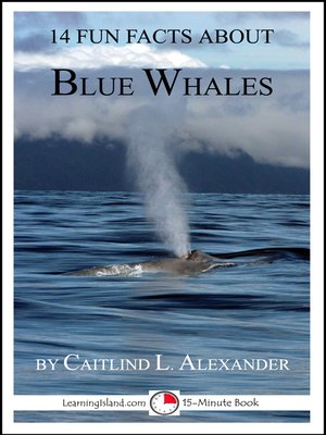 cover image of 14 Fun Facts About Blue Whales